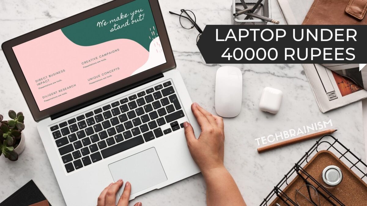 Best 5 Laptops Under 40000 in India for Office Use